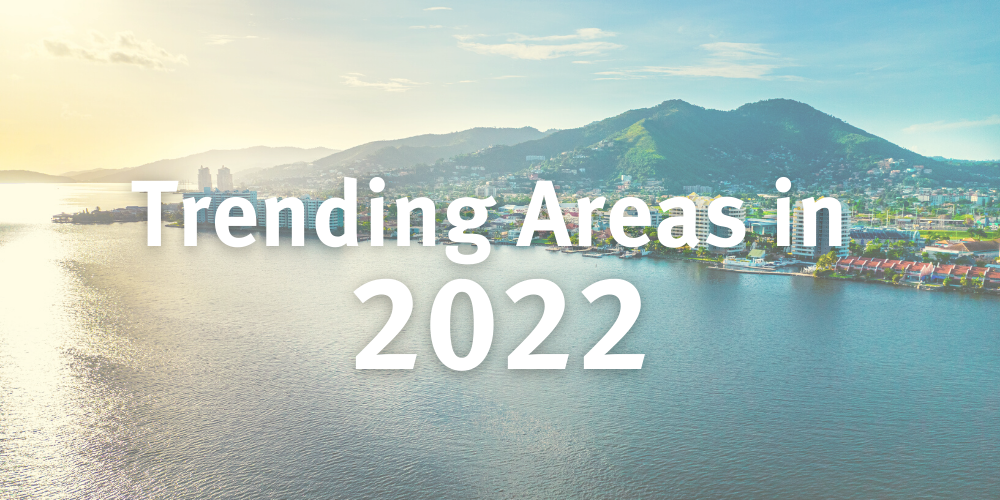 Trending Areas in 2022